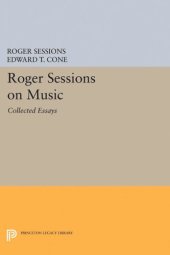 book Roger Sessions on Music: Collected Essays