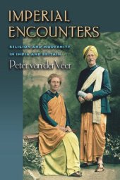 book Imperial Encounters: Religion and Modernity in India and Britain