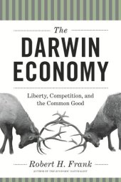 book The Darwin Economy: Liberty, Competition, and the Common Good