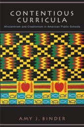 book Contentious Curricula: Afrocentrism and Creationism in American Public Schools