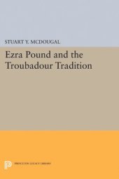 book Ezra Pound and the Troubadour Tradition