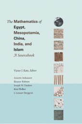 book The Mathematics of Egypt, Mesopotamia, China, India, and Islam: A Sourcebook