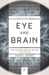 book Eye and Brain: The Psychology of Seeing - Fifth Edition