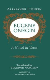 book Eugene Onegin: A Novel in Verse: Commentary (Vol. 2)