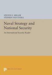 book Naval Strategy and National Security: An International Security Reader