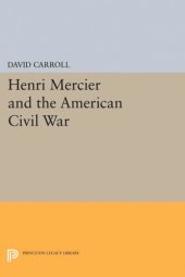 book Henri Mercier and the American Civil War