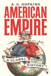 book American Empire: A Global History