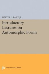 book Introductory Lectures on Automorphic Forms