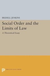 book Social Order and the Limits of Law: A Theoretical Essay