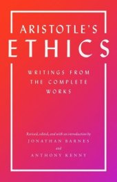 book Aristotle's Ethics: Writings from the Complete Works - Revised Edition