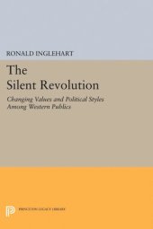 book The Silent Revolution: Changing Values and Political Styles Among Western Publics