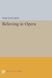 book Believing in Opera