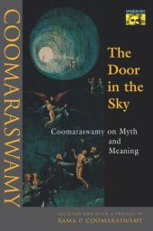 book The Door in the Sky: Coomaraswamy on Myth and Meaning