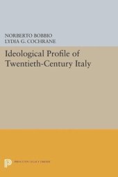 book Ideological Profile of Twentieth-Century Italy