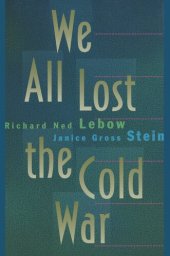 book We All Lost the Cold War