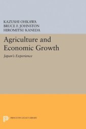 book Agriculture and Economic Growth: Japan's Experience