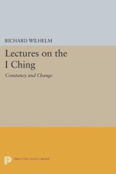 book Lectures on the I Ching: Constancy and Change