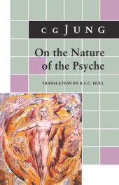 book On the Nature of the Psyche: (From Collected Works Vol. 8)