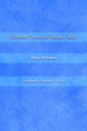 book Classical Theory of Gauge Fields