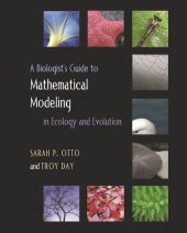 book A Biologist's Guide to Mathematical Modeling in Ecology and Evolution