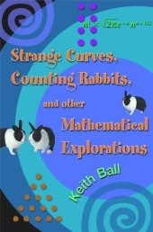 book Strange Curves, Counting Rabbits, & Other Mathematical Explorations