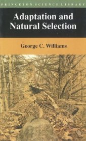 book Adaptation and Natural Selection: A Critique of Some Current Evolutionary Thought