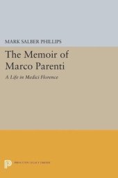 book The Memoir of Marco Parenti: A Life in Medici Florence