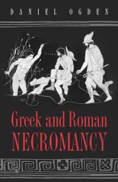 book Greek and Roman Necromancy