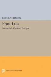 book Frau Lou: Nietzsche's Wayward Disciple