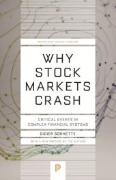 book Why Stock Markets Crash: Critical Events in Complex Financial Systems