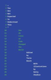 book "You Are Not Expected to Understand This": How 26 Lines of Code Changed the World