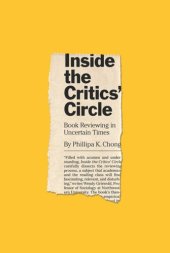 book Inside the Critics’ Circle: Book Reviewing in Uncertain Times