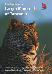 book A Field Guide to the Larger Mammals of Tanzania