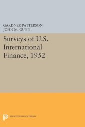 book Surveys of U.S. International Finance, 1952