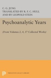 book Psychoanalytic Years: (From Vols. 2, 4, 17 Collected Works)