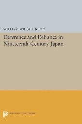 book Deference and Defiance in Nineteenth-Century Japan