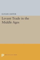 book Levant Trade in the Middle Ages