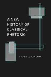 book A New History of Classical Rhetoric