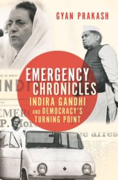 book Emergency Chronicles: Indira Gandhi and Democracy's Turning Point