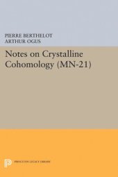 book Notes on Crystalline Cohomology. (MN-21)