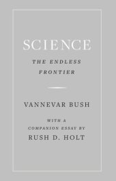 book Science, the Endless Frontier