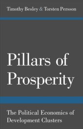 book Pillars of Prosperity: The Political Economics of Development Clusters