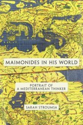 book Maimonides in His World: Portrait of a Mediterranean Thinker