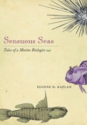 book Sensuous Seas: Tales of a Marine Biologist