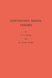 book Continuous Model Theory. (AM-58), Volume 58