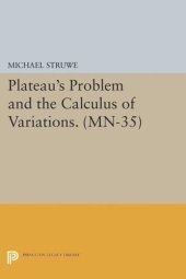 book Plateau's Problem and the Calculus of Variations. (MN-35)