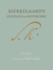 book Kierkegaard's Journals and Notebooks, Volume 7: Journals NB15-NB20