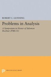 book Problems in Analysis: A Symposium in Honor of Salomon Bochner (PMS-31)