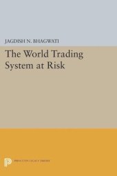 book The World Trading System at Risk