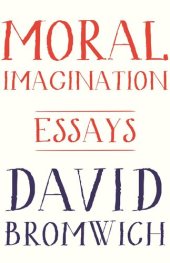 book Moral Imagination: Essays